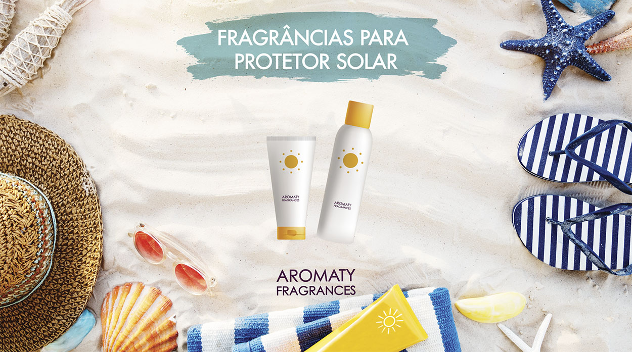 Fragrâncias para Protetor Solar